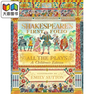 插画版莎士比亚戏剧 Emily Sutton Shakespeares First Folio All The Plays 英文原版小初文学 经典名著小说 大音