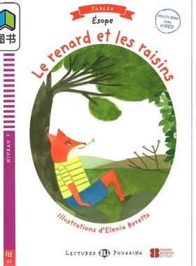 狐狸和葡萄 含音频 LE RENARD ET LE RAISIN 含音频 法文原版 法语学习分级阅读读物 READERS - FAIRY TALES 大音