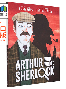 Isabelle Follath Arthur Who Wrote Sherlock 写夏洛克的亚瑟 英文原版 精品绘本 侦探推理故事 Linda Bailey 7-12岁 大音