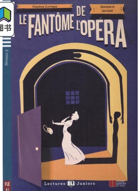 预售 歌剧魅影ELI Teen Readers French B1: Le Fantome de l'opera 含音频 法文原版 法语学习分级阅读读物READERS 大音