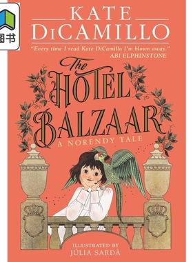 巴尔扎尔酒店 Kate DiCamillo The Hotel Balzaar 英文原版 儿童文学故事 青少年小说读物 进口图书 7岁以上 精装 大音