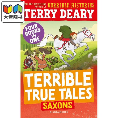 糟糕又真实的故事 萨克逊人 Terrible True Tales Saxons 历史故事集 英文原版小初文学 可怕的历史Terry Deary  大音