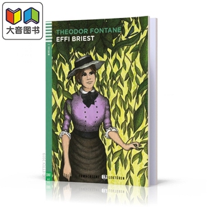 ELI Young Adult Readers German A2 Effi Briest 艾菲 布里斯特 德语分级读物 德文原版 进口图书 大音