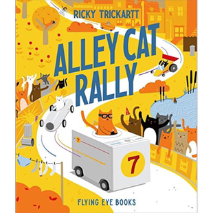 Ricky Trickartt:Alley Cat Rally 亚历猫的汽车拉力赛 英文原版