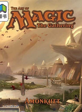 万智牌 阿芒凯 艺术画册 The Art of Magic The Gathering Amonkhet 英文原版 James Wyatt 大音
