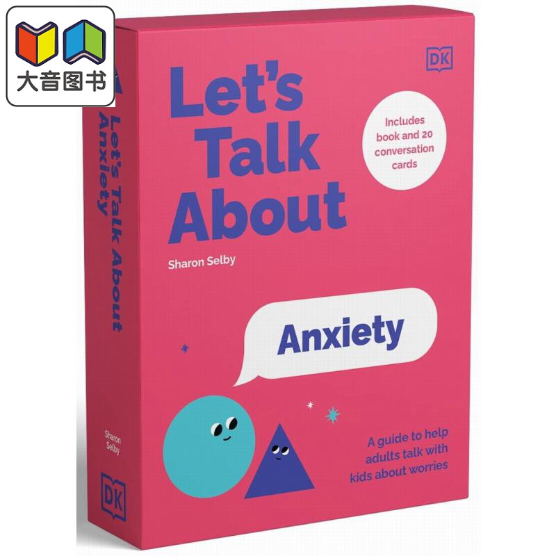 DK 一起谈谈焦虑Lets Talk About Anxiety 英文原版 进口图书 儿童情绪管理 父母修炼 与孩子谈论焦虑的家长指南 大音