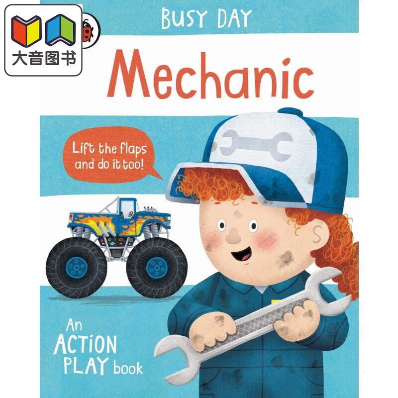 Busy Day: Mechanic 小瓢虫职业机关书：机械师 英文原版 进口图书 儿童绘本 幼儿图画书 精品绘本 纸板书童书 大音
