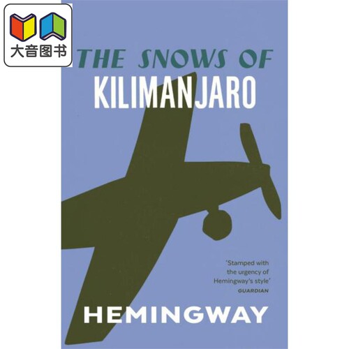 海明威 乞力马扎罗的雪 Snows of Kilimanjaro 英文原版 Ernest Hemingway  诺贝尔 普利策双料得主 大音