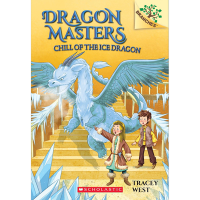 Dragon Masters #09 Chill Of The Ice Dragon 学乐大树独立阅读入门 驯龙大师 英文原版 章节书插图儿童绘本分级读物 7-12岁