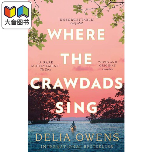 Where the Crawdads Sing 英文原版 爬行动物歌唱之地 Delia Owens 大音