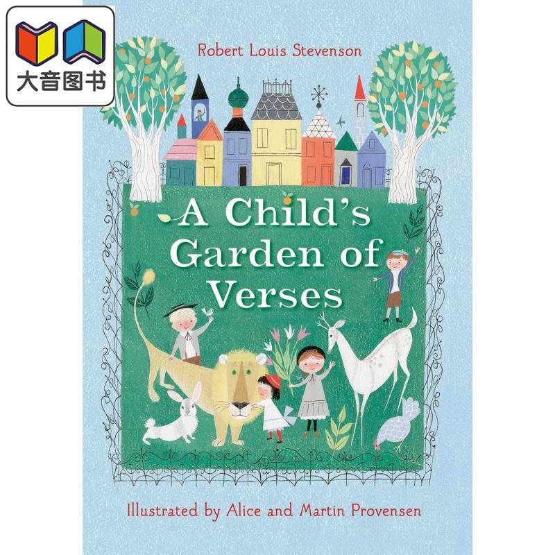 儿童诗歌花园 Robert Louis Stevensons A Childs Garden of Verses 英文原版 儿童诗歌绘本图画书 精装 进口童书 大音