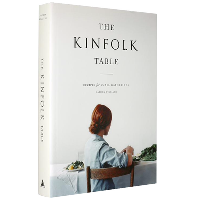 英文原版 The Kinfolk Table 亲友小聚 场景布置与食谱选择艺术 家庭生活 生活人文书 精装 Recipes for Small Gatherings
