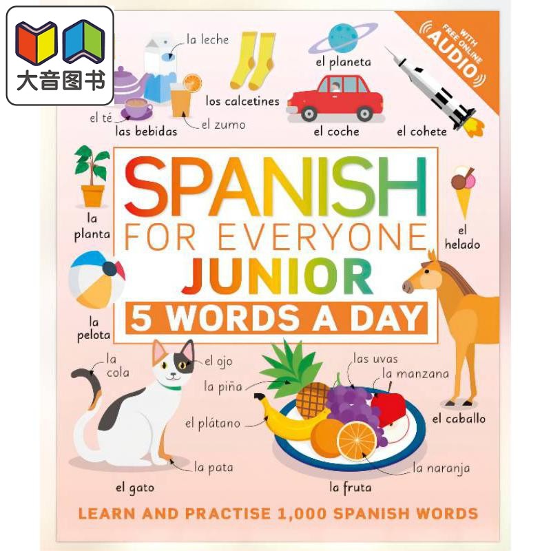 DK人人学西班牙语青少版 每天5个单词 配在线音频 Spanish for Everyone Junior 5 Words a Day 小语种学习工具书词典 大音
