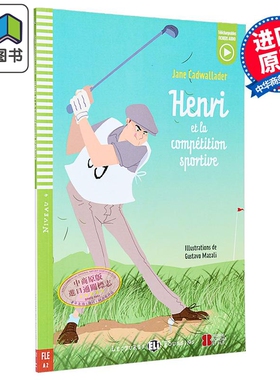 亨利和体育比赛 配音频+答案 A2级别ELI Young Readers French A2 Henri et la competition sportive法文原版 法语 大音