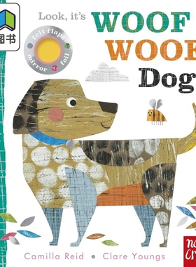 Look, it’s Woof Woof Dog 看，小狗在叫 英文原版 儿童绘本 动物故事 Camilla Reid 3-6岁 大音