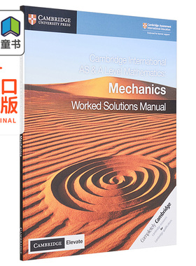 Cambridge International AS ALevel Mathematics Mechanics Worked Solutions Manual 剑桥数学力学解决方案手册