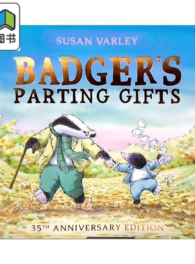 Badger's Parting Gifts 獾的礼物 英文原版儿童少儿亲子绘本3-6岁