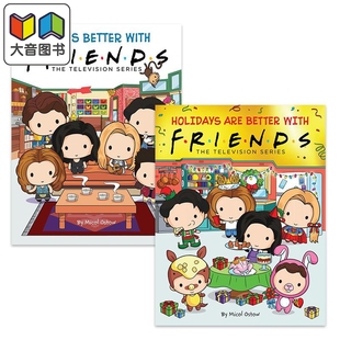老友记绘本2册精装 Life is Holidays are Better with Friends 英文原版 钱德勒小钱钱 马修派瑞Matthew Perry 精装 大音
