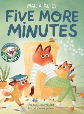 Marta Altes 精品绘本系列 Five More Minutes 再多5分钟 英文原版低幼儿童彩色插画图画书 儿童文学故事书 名家绘本 3~6岁 ?