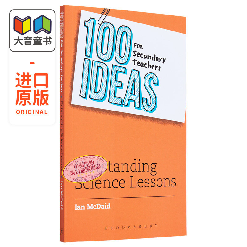 100 Ideas for Secondary Teachers: Outstanding Science Lessons 中学教师的100个想法：优秀的科学课 英文原版 大音