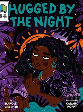 被黑夜拥抱 Hugged by the Night 英文原版 儿童绘本 亲子读物 舒缓的睡前故事 图画故事书 进口童书 精装 大音