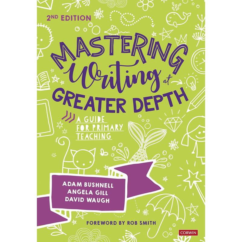更深入地掌握写作 小学教学指南Mastering Writing at Greater Depth 英文原版进口 教育学与教育理论 教学参考书 大音