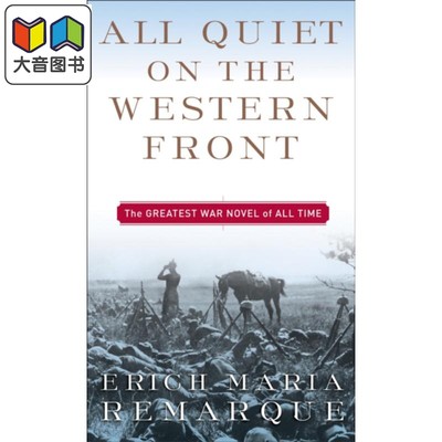 西线无战事 电影原著经典历史战争小说 All Quiet on the Western Front 埃里希玛利亚雷马克 英文原版 大音