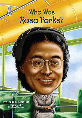 [英文原版] Who Was Rosa Parks?谁是罗莎·帕克斯？