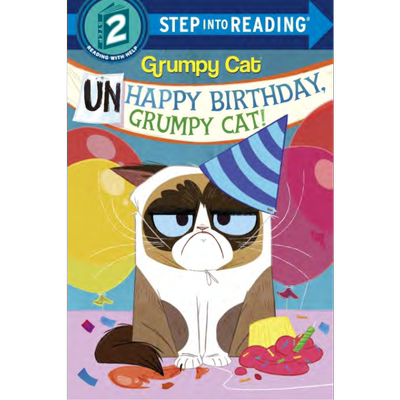 Step into Reading Step 2 Unhappy Birthday Grumpy Cat 兰登阅读进阶2 暴躁猫的不开心生日会 英文原版 儿童绘本 大音