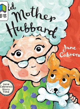 老太太哈伯德 Jane Cabrera Old Mother Hubbard 英文原版 儿童绘本 动物宠物故事图画书 2-6岁 有趣的冒险故事 大音