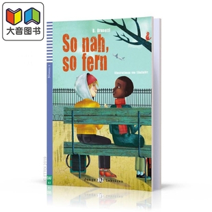 fern ELI 系列 德语分级阅读 大音 Junge 德文原版 nah Lektüren 那么远 这么近 儿童文学小说 含音频