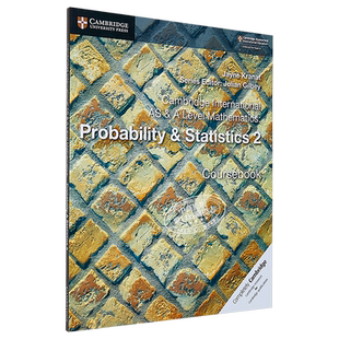 AS & A Mathematics: Probability&Statistics 2 英文原版 剑桥国际教材