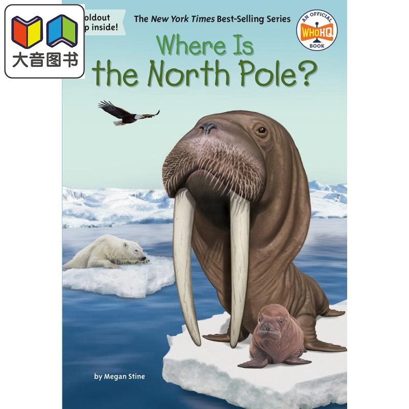 哪里是北极 Where Is the North Pole 英文原版 儿童科普读物 地理地球科学知识百科图书 进口童书 Who HQ book 大音