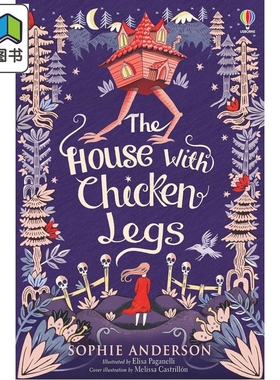 预售 水石奖 鸡脚怪屋 Sophie Anderson The House with Chicken Legs 英文原版 儿童文学小说 奇幻冒险故事 小初文学 大音