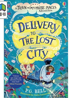 预售 通往奇境的列车之海底之城 Delivery to the Lost City 750L 英文原版 儿童文学 章节故事冒险小说 小初文学 9岁+ 大音