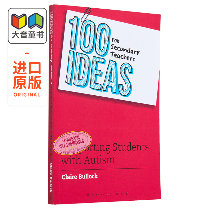 100 Ideas for Secondary Teachers Supporting Students with Autism 中学教师的100个想法 支持自闭症学生 英文原版 大音