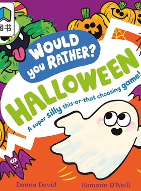 预售 你更爱的可能是节日 Would You Rather Halloween 英文原版 儿童绘本 亲子互动图画书 插图色彩鲜艳 进口童书2岁+ 大音