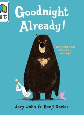 预售 Benji Davies Goodnight Already 四步曲1 准备睡觉了 儿童哄睡绘本 睡前故事图画书 英文原版 进口图书 大音