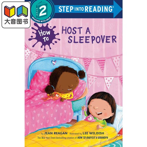 Step into Reading Step 2 How To Host A Sleep 兰登阅读进阶2如何能入睡 英文原版 儿童绘本 分级阅读 Jean Reagan 大音