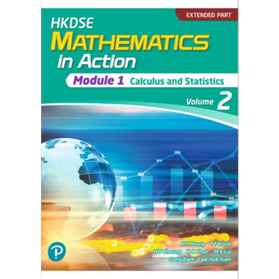 HKDSE 香港中学文凭数学应用扩展模块1微积分和统计学第2卷 Mathematics in Action M1 Calculus and Statistics 大音