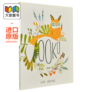 进口原版 3岁到7岁 Esme 狐狸啊可 Shapiro 动物故事 英文原版 儿童图画书 Ooko 精装