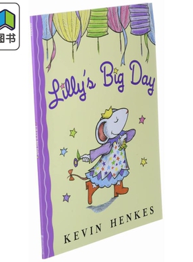 莉莉的大日子 Kevin Henkes Lilly s Big Day 英文原版 儿童绘本 动物故事图画书 精品儿童读物 进口图画故事书 大音