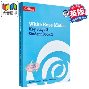 柯林斯白玫瑰数学 KS3数学学生用书 2 White Rose Maths  Key Stage 3 Maths Student Book 2 GCSE考试英文原版 大音