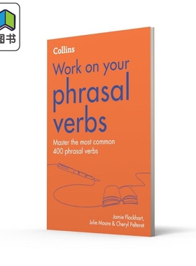 Collins Work on your Phrasal Verbs Second edition 柯林斯攻破你的短语动词 第2版 英文原版 英语练习册 大音