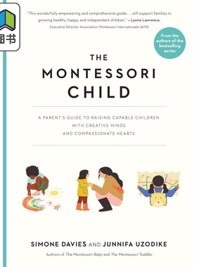 蒙台梭利儿童The Montessori Child A Parents Guide to Raising Capable Children with Creative Minds英文原版 大音