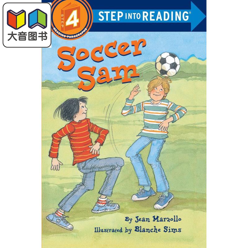 Step into Reading Step 4 Soccer Sam 兰登阅读进阶4足球山姆 英文原版 儿童绘本 分级读物 7-12岁 大音