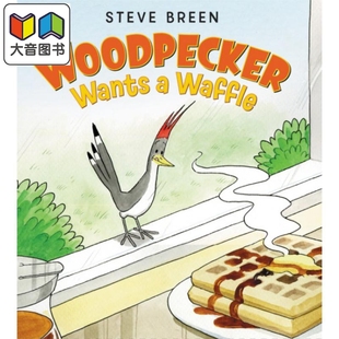wants 大音 8岁 幽默动物故事图画书 啄木鸟 Woodpecker 精装 waffle 进口童书4 爱吃华夫饼 英文原版 绘本 儿童绘本