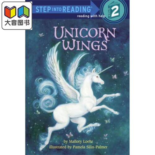 Step into Reading Step 2 Unicorn Wings 兰登阅读进阶2 独角兽的翅膀 英文原版 儿童绘本 分级阅读 Mallory Loehr 大音
