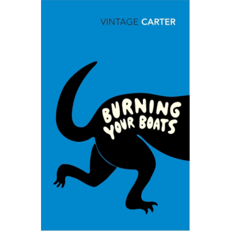 预售 焚舟纪 Burning Your Boats 英文原版 Angela Carter 大音