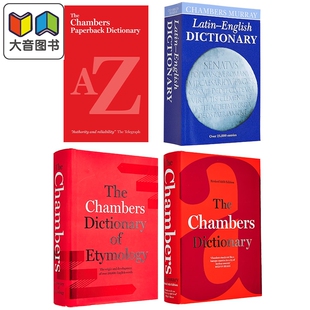 钱伯斯词典系列 The Chambers Dictionary 英语词源字典Etymology 拉丁英语词典Latin-English 英文原版工具书 大音